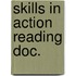 Skills in action reading doc.