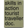 Skills in action tourist traveller doc. door Kleunen