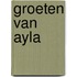 Groeten van ayla