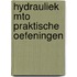 Hydrauliek mto praktische oefeningen