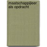 Maatschappijleer als opdracht door M.J.E.M. Meissen