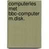 Computerles met bbc-computer m.disk. door Eeckelaer