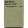 Economie byvoorbeeld comp.wrks.m.cas door Schondorff