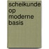 Scheikunde op moderne basis