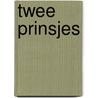 Twee prinsjes door Retera