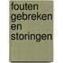 Fouten gebreken en storingen