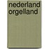 Nederland orgelland