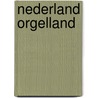 Nederland orgelland door Jan Bouman