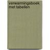 Verwarmingsboek met tabellen by R.H. Fuchs