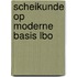 Scheikunde op moderne basis lbo