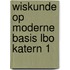 Wiskunde op moderne basis lbo katern 1