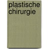 Plastische chirurgie door Siegfried Wagner