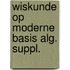 Wiskunde op moderne basis alg. suppl.