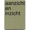 Aanzicht en inzicht door Dyk