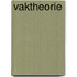 Vaktheorie
