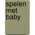 Spelen met baby