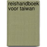 Reishandboek voor taiwan by Steinmetz