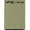 Tafeltje-dek-je by Grimm