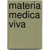 Materia medica viva door Vithoulkas