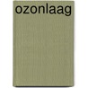 Ozonlaag door Tony Hare