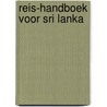 Reis-handboek voor sri lanka by W.M. Geetha Kumari