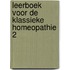 Leerboek voor de klassieke homeopathie 2