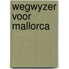 Wegwyzer voor mallorca door Crespi-Green