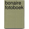 Bonaire fotoboek door Pet