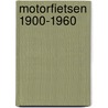 Motorfietsen 1900-1960 door Dissel