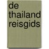 De Thailand reisgids