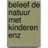 Beleef de natuur met kinderen enz