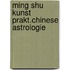 Ming shu kunst prakt.chinese astrologie