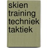 Skien training techniek taktiek door Brehm