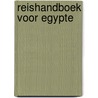 Reishandboek voor egypte door Rene Grunfeld