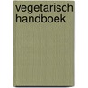 Vegetarisch handboek door Marius van Leeuwen