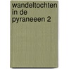 Wandeltochten in de pyraneeen 2 door Stenchlak