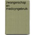 Zwangerschap en medicyngebruik