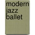 Modern jazz ballet