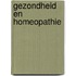 Gezondheid en homeopathie