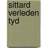 Sittard verleden tyd by Schrader