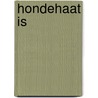 Hondehaat is by Jan Groot