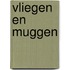 Vliegen en muggen