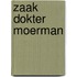 Zaak dokter moerman
