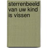 Sterrenbeeld van uw kind is vissen by J.F. Chandu