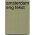Amsterdam eng tekst