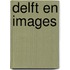 Delft en images