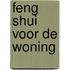 Feng Shui voor de woning
