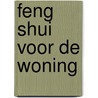 Feng Shui voor de woning door W. Waldmann