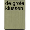 De grote klussen door Onbekend