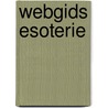 Webgids esoterie door L.B. van Mastrigt